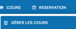 Menu COURS - Gérer les cours